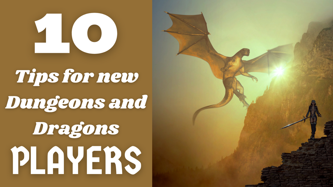 10 Tips for new Dungeons and Dragons Players