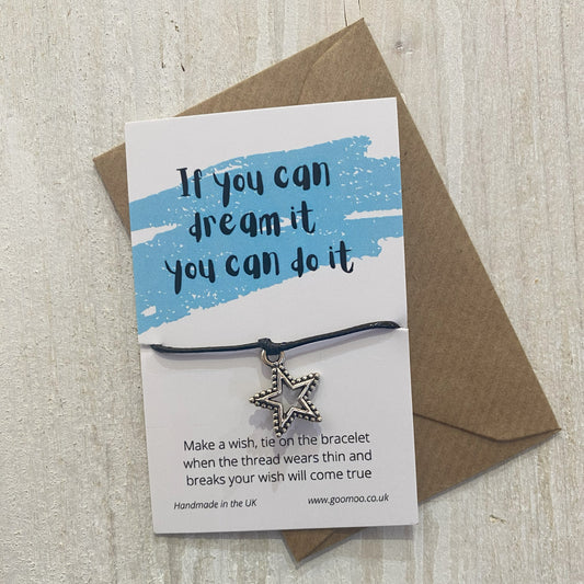 If You Can Dream It, You Can Do It Wish Bracelet