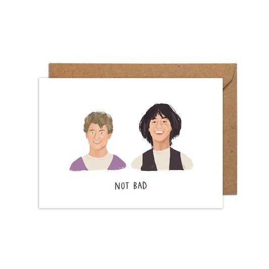 Bill and Ted Inspired Blank Art Card
