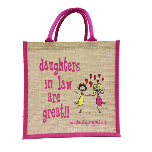 Daughters In Law Are Great Jute Eco Friendly Shopping Bag