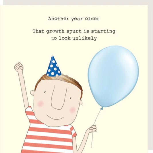 Growth Spurt Unlikely Birthday Card