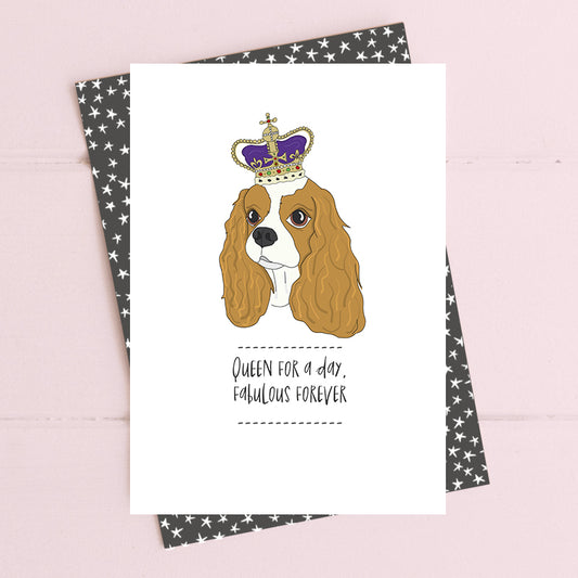Queen For a Day Birthday Card