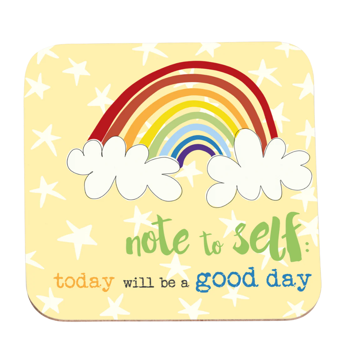 Today Will Be A Good Day Positive Coaster