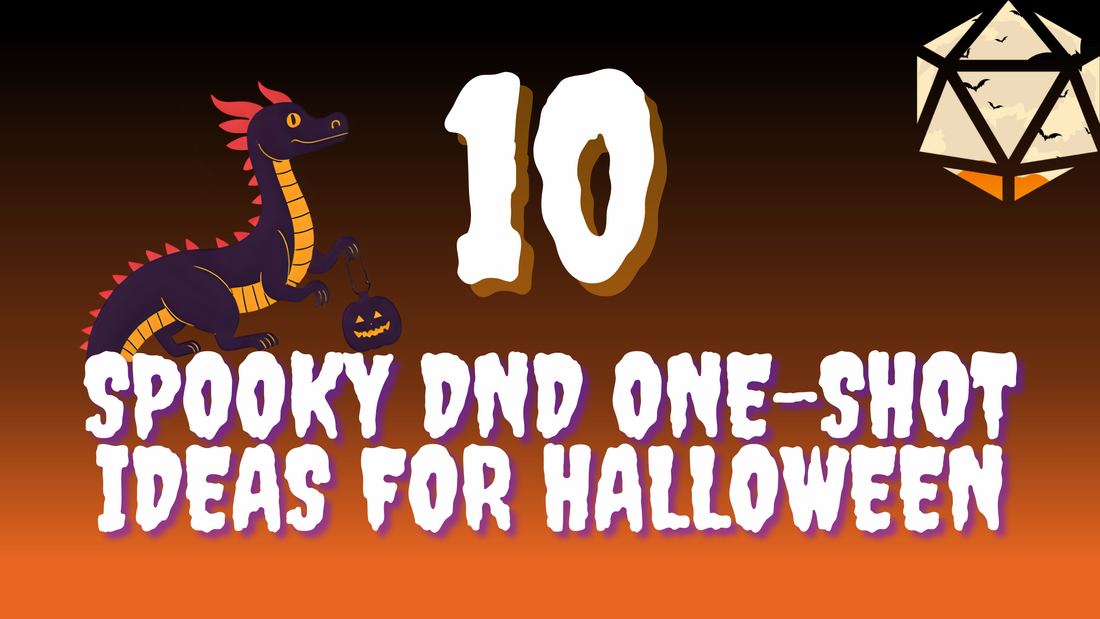 🎃 10 Spooky DnD One-Shot Ideas for Halloween