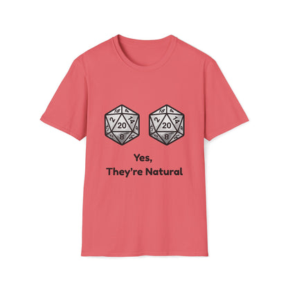 Yes, They're Natural D20 Funny Nerdy D&D T-shirt