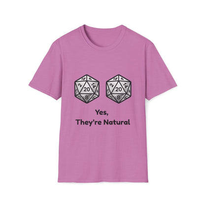 Yes, They're Natural D20 Funny Nerdy D&D T-shirt