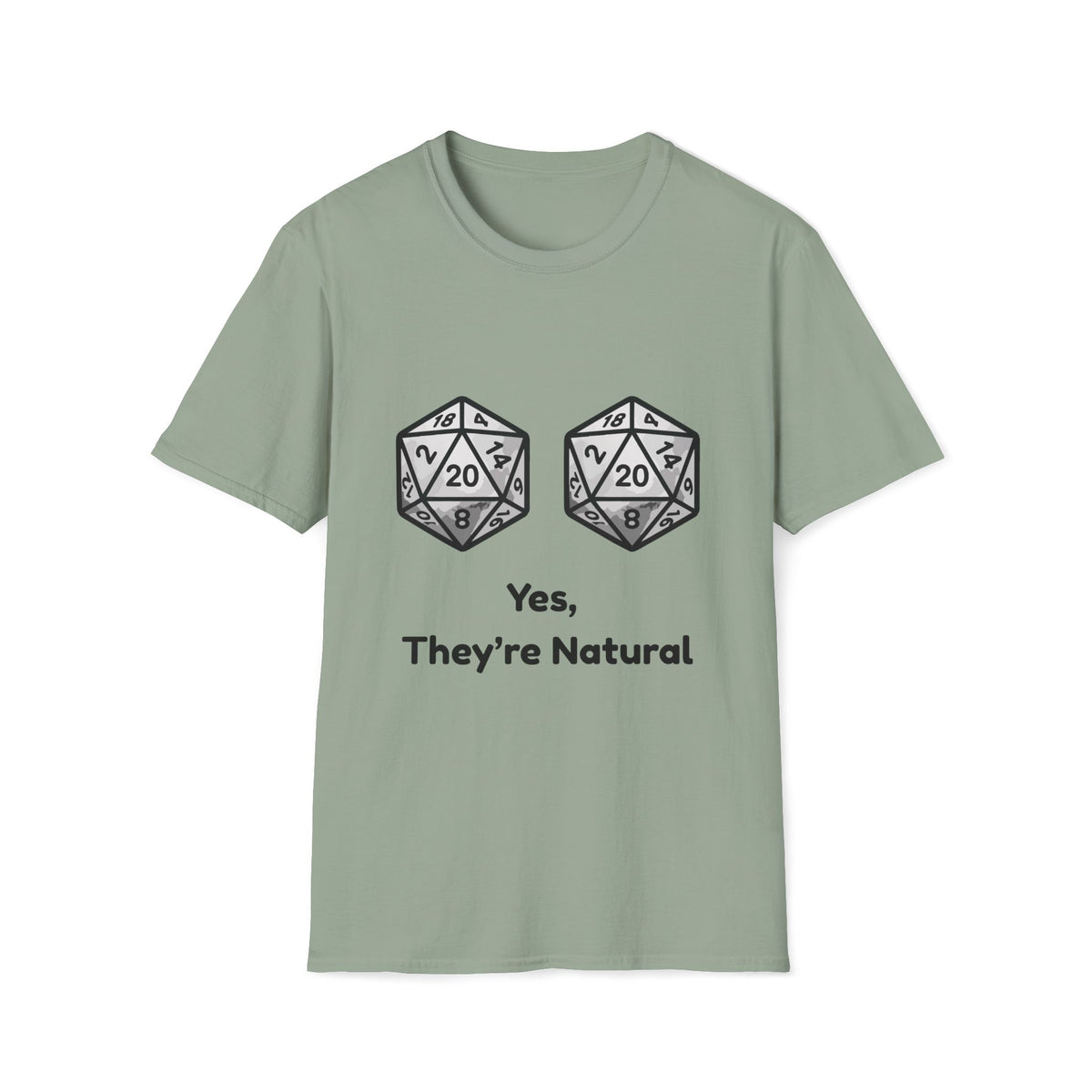 Yes, They're Natural D20 Funny Nerdy D&D T-shirt