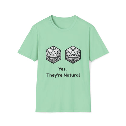 Yes, They're Natural D20 Funny Nerdy D&D T-shirt