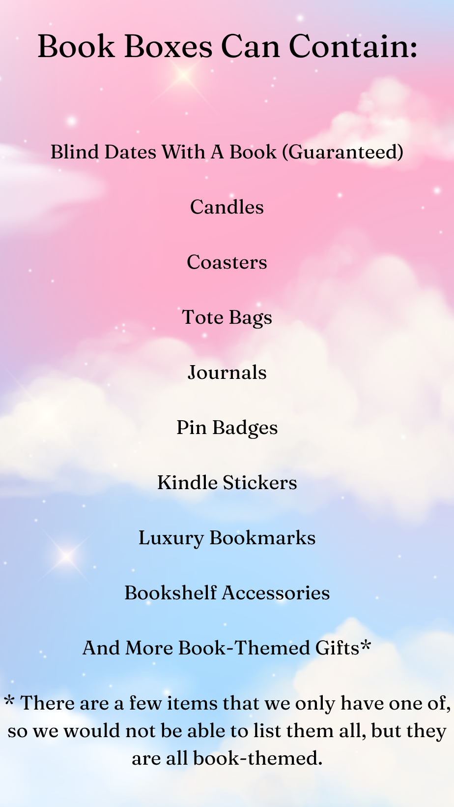 An image with a fantsay style background, pink and blue with clouds. With a list of items that can be found in Goomoo's Book Mystery Boxes for Fantasy, Romantasy and Romance readers. 