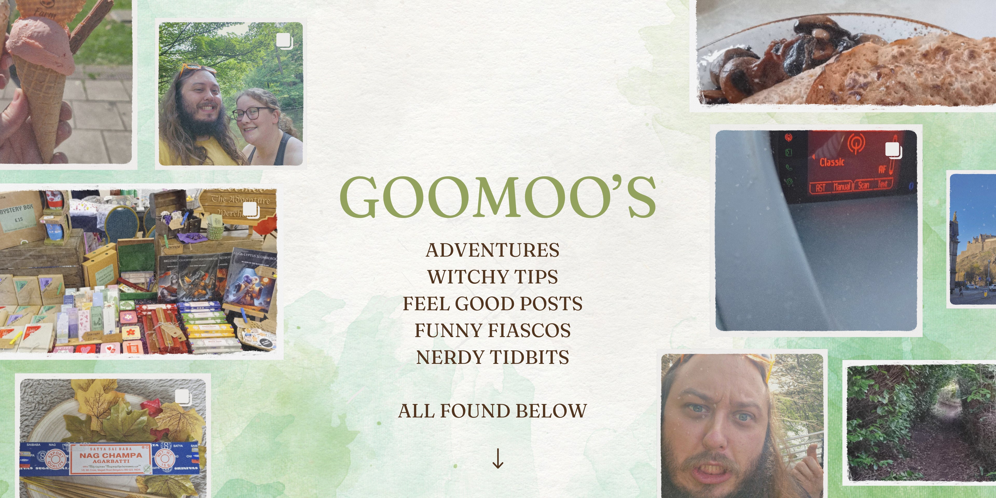 This is a picture that says goomoos adventures, witchy tips, feel good posts, funny fiascos, nerdy tidbits all found below. Surrounded by pictures of the owners Becs and Jake.