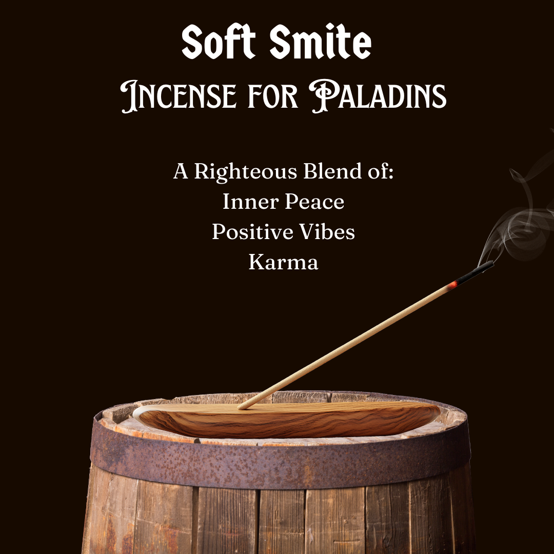 Incense stick on a wooden barrel with text about 'Soft Smite Incense for Paladins' on a black background