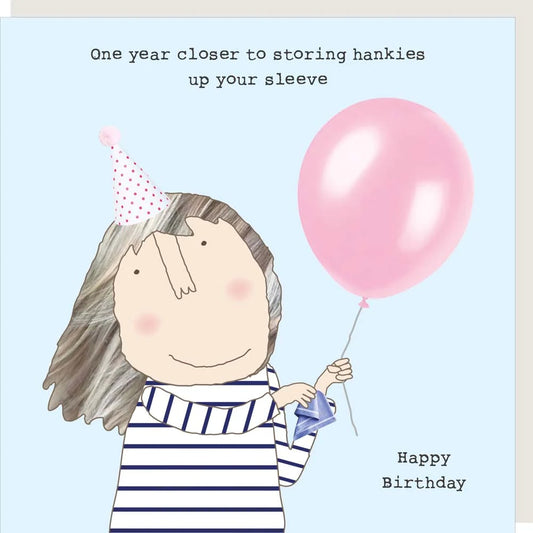 Hankies Up Your Sleeve Birthday Card
