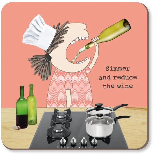 Simmer and Reduce Wine Funny Coaster